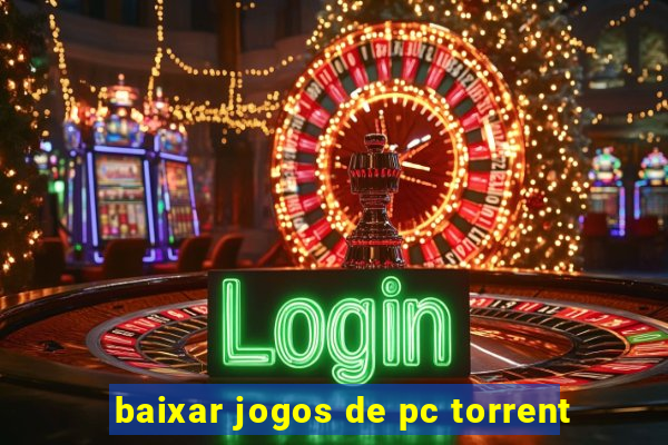 baixar jogos de pc torrent